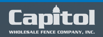 Capitol Wholesale Fence Company, INC.
